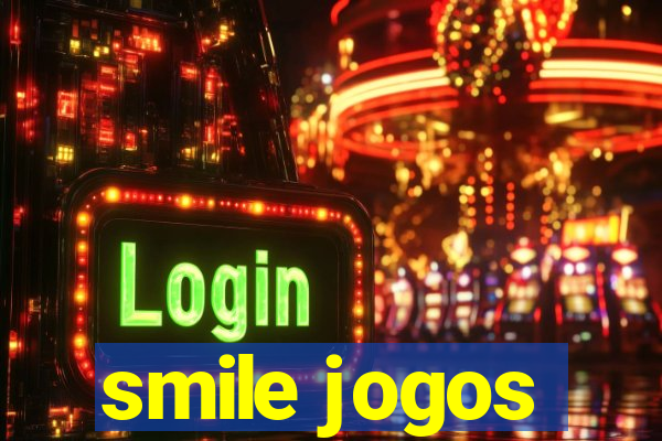 smile jogos
